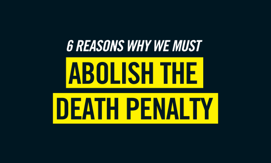 Why we re working to end the death penalty